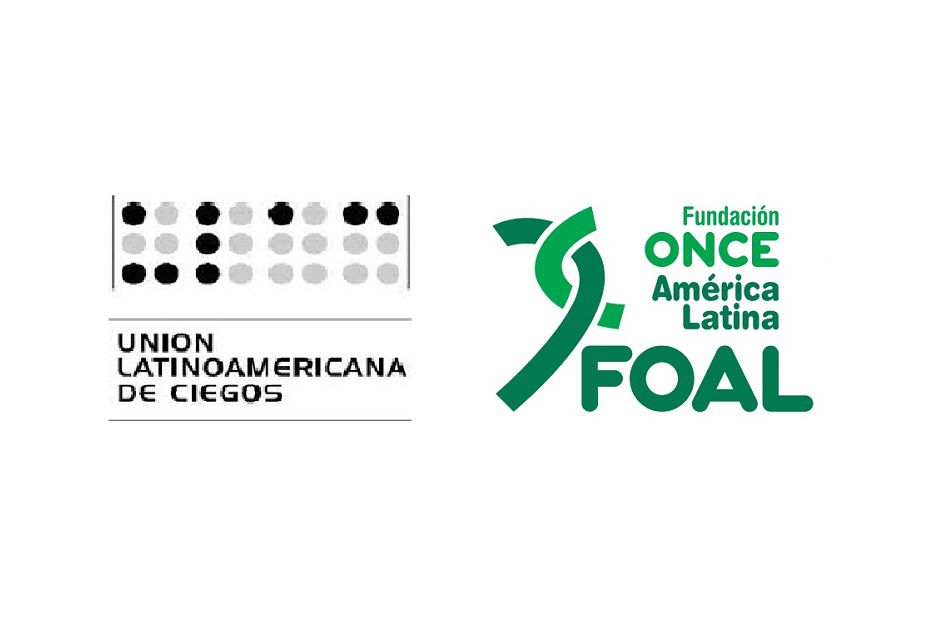 The ONCE Foundation for Solidarity with the Blind in Latin America (FOAL) and the Latin American Blind Union (ULAC)