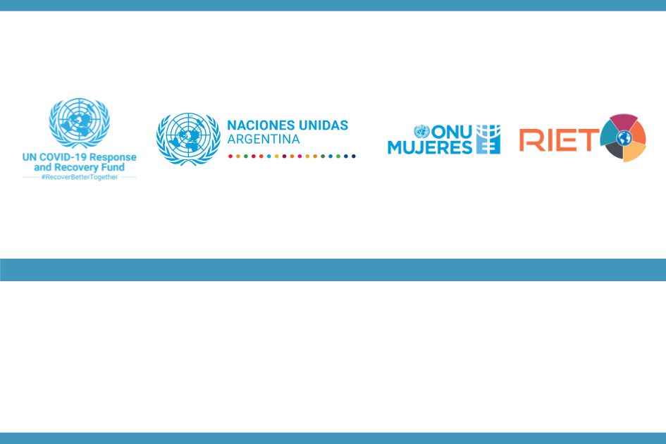 La RIET ganó la convocatoria de ONU Mujeres a proyectos de organizaciones de la sociedad civil y cooperativas de trabajo